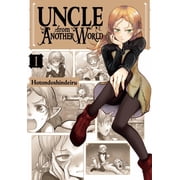 Uncle from Another World Uncle from Another World, Vol. 1, Book 1, Paperback