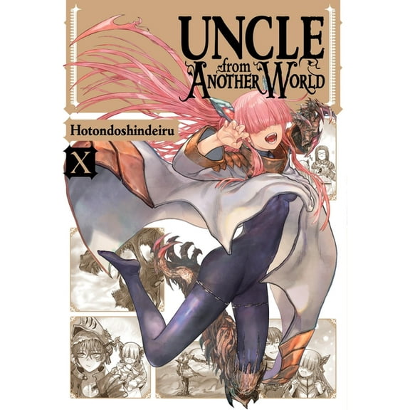 Uncle from Another World Uncle from Another World, Vol. 10: Volume 10, Book 10, (Paperback)