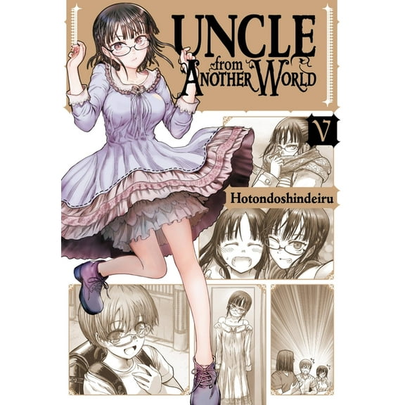 Uncle from Another World Uncle from Another World, Vol. 5, Book 5, (Paperback)