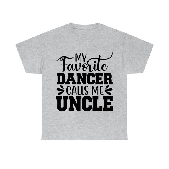 Uncle of a Dancer Unisex Heavy Cotton Tee
