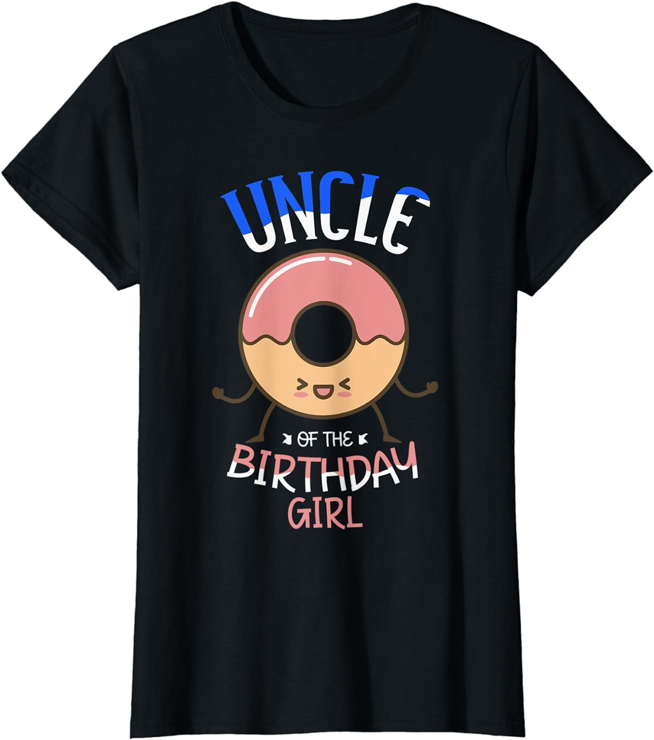 Uncle of the birthday girl for a Uncles funny donuts Uncle T-Shirt T ...