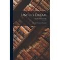 thumbnail image 1 of Uncle's Dream: And, the Permanent Husband, (Paperback), 1 of 5