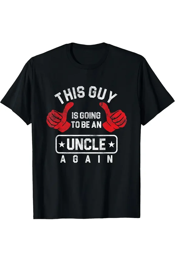 Uncles Expecting Announcement Going To Be Uncle Again Gift Unisex T-Shirt, up to Size 5XL
