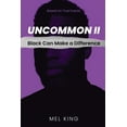 thumbnail image 1 of Uncommon : Black Can Make a Difference (Book 2) (Paperback), 1 of 1