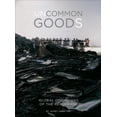 thumbnail image 1 of Uncommon Goods : Global Dimensions of the Readymade (Paperback), 1 of 1
