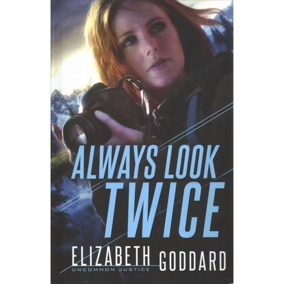 Uncommon Justice: Always Look Twice (Hardcover)
