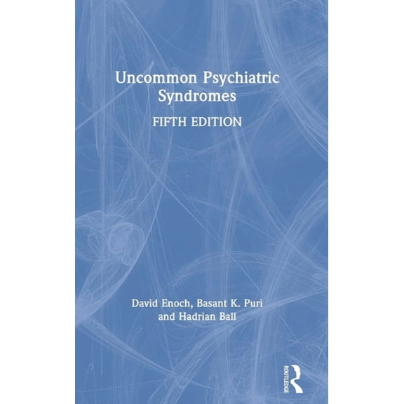 Uncommon Psychiatric Syndromes, (Hardcover)