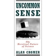 thumbnail image 1 of Pre-Owned Uncommon Sense: The Heretical Nature of Science (Paperback) 0195096363 9780195096361, 1 of 1