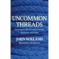 thumbnail image 1 of Uncommon Threads, (Paperback), 1 of 1