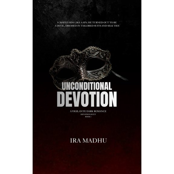 Unconditional Devotion, (Paperback)