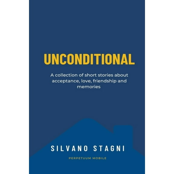 Unconditional, (Paperback)