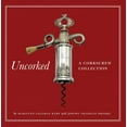 thumbnail image 1 of Uncorked: A Corkscrew Collection (Hardcover), 1 of 1