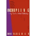 thumbnail image 1 of Uncoupling : Turning Points in Intimate Relationships (Paperback), 1 of 1