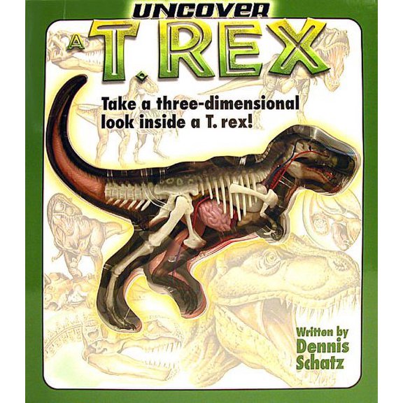 Pre-Owned Uncover T-Rex (Hardcover) 1932855106 9781932855104