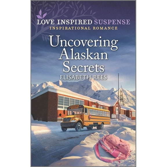 Pre-Owned Uncovering Alaskan Secrets (Paperback)