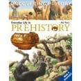 thumbnail image 1 of Uncovering History: Everyday Life in Prehistory (Hardcover), 1 of 1