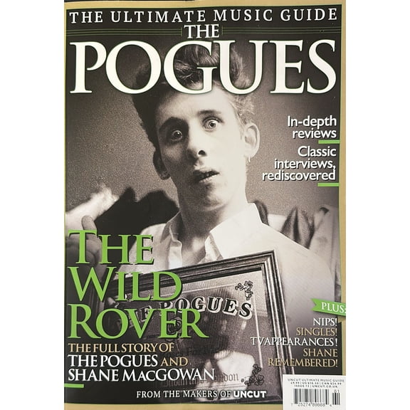Uncut The Ultimate Music Guide, The Pogues Magazine Issue 61