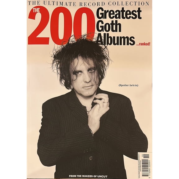 Uncut The Ultimate Record Collection, The 200 Greatest Goth Albums Magazine Issue 19
