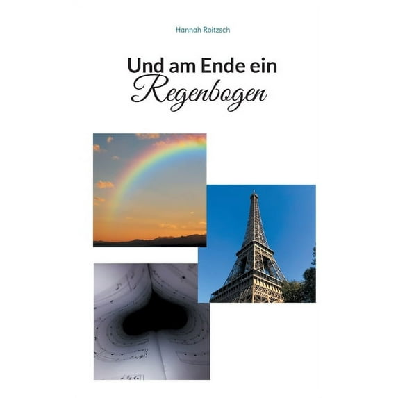 Und am Ende ein Regenbogen, (Paperback)