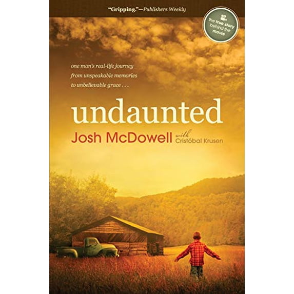 Pre-Owned Undaunted : One Man's Real-Life Journey from Unspeakable Memories to Unbelievable Grace (Paperback) 9781414371221