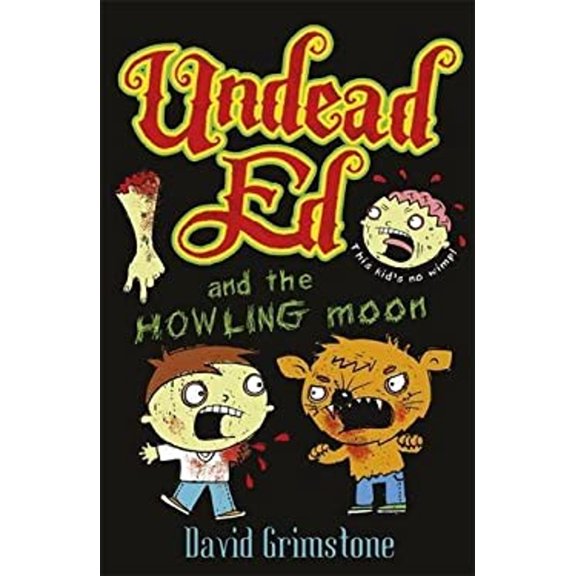 Pre-Owned Undead Ed and the Howling Moon (Paperback) 1444903381 9781444903386