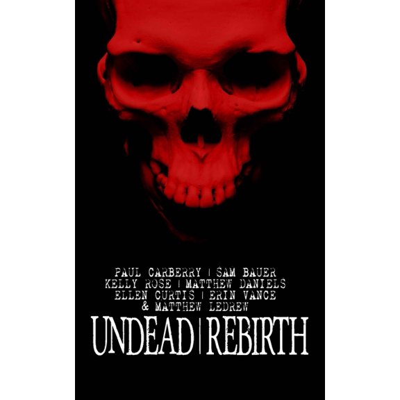 Undead Rebirth, (Paperback)