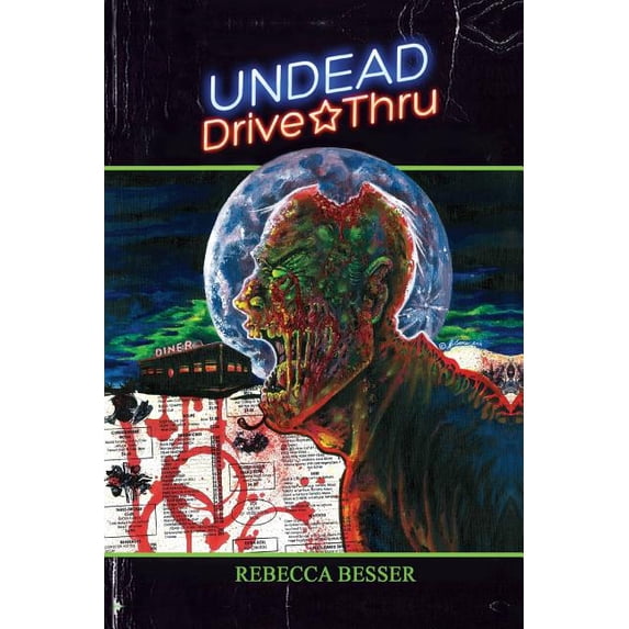 Undead Undead Drive-Thru, Book 1, (Paperback)