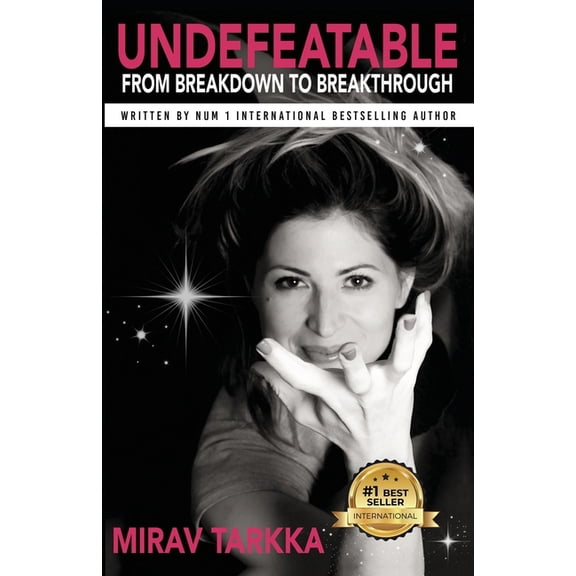 Undefeatable: From Breakdown to Breakthrough, (Paperback)