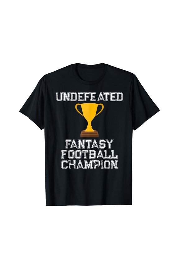 Undefeated Fantasy Football Champion Shirt Women Men Kids T-Shirt, Unisex T-Shirt