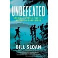 thumbnail image 1 of Pre-Owned Undefeated: America's Heroic Fight for Bataan and Corregidor (Hardcover) 1439199647 9781439199640, 1 of 1
