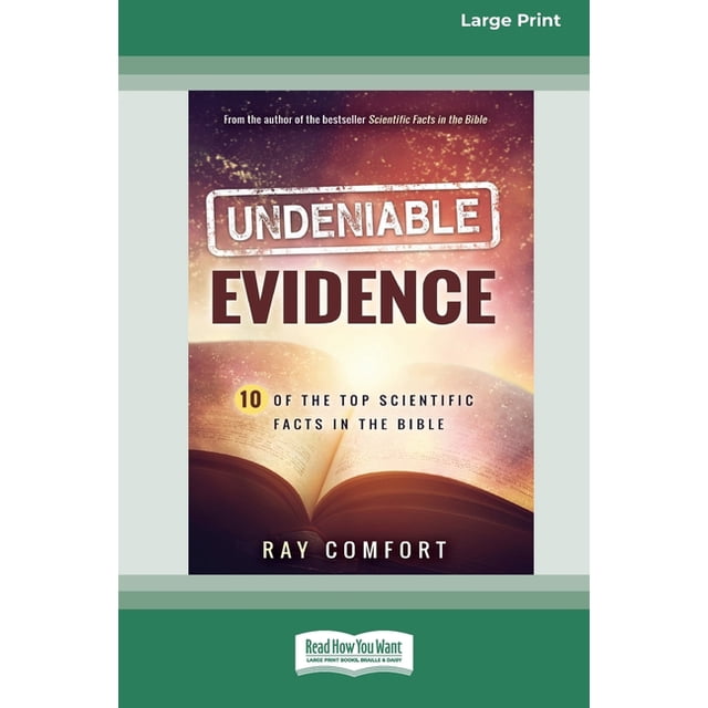 Undeniable Evidence Ten of the Top Scientific Facts in the Bible (16pt