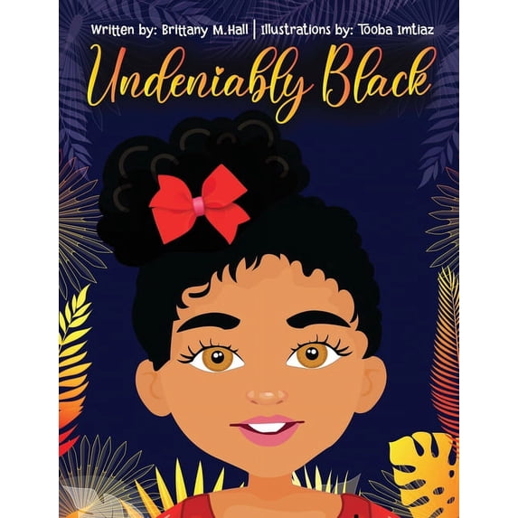 Undeniably Black (Paperback)