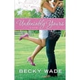 thumbnail image 1 of Pre-Owned Undeniably Yours (Paperback) 0764209752 9780764209758, 1 of 1