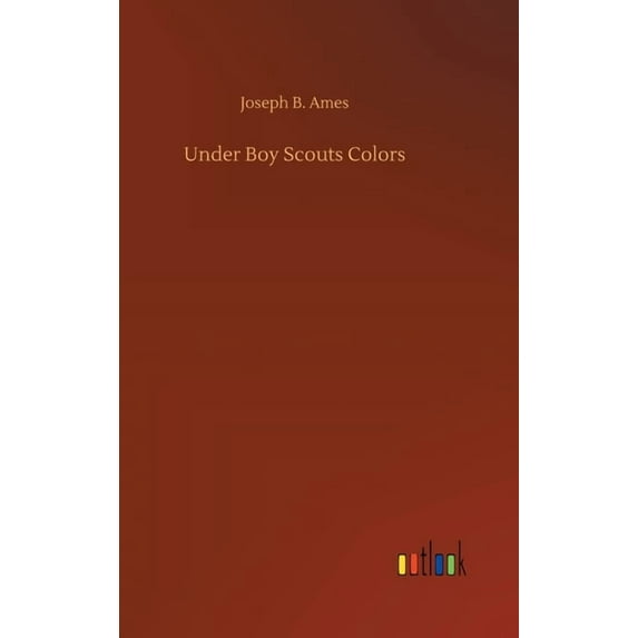 Under Boy Scouts Colors (Hardcover)