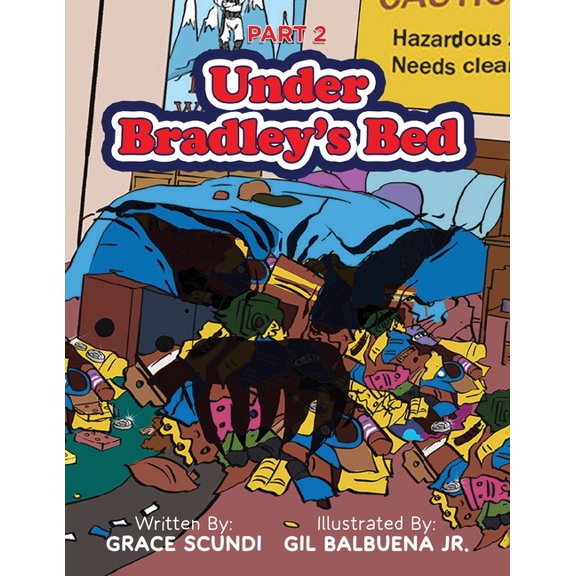 Under Bradley's Bed, (Paperback)