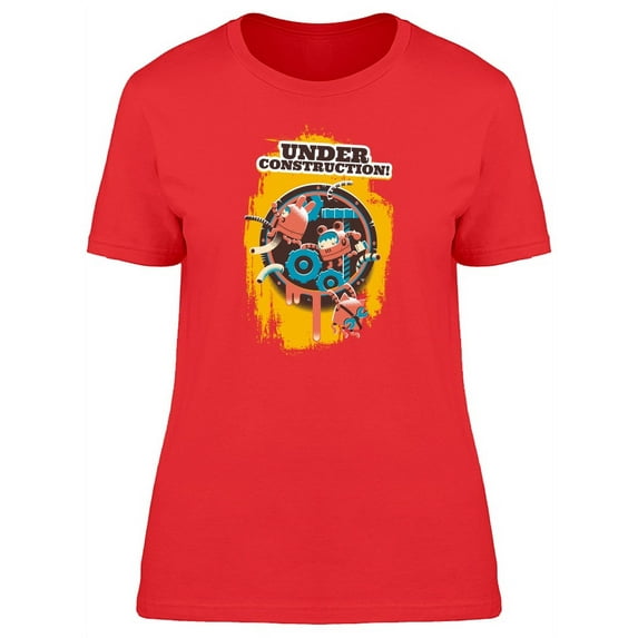 Under Construction Cool Workers T-Shirt Women -Image by Shutterstock, Female x-Large