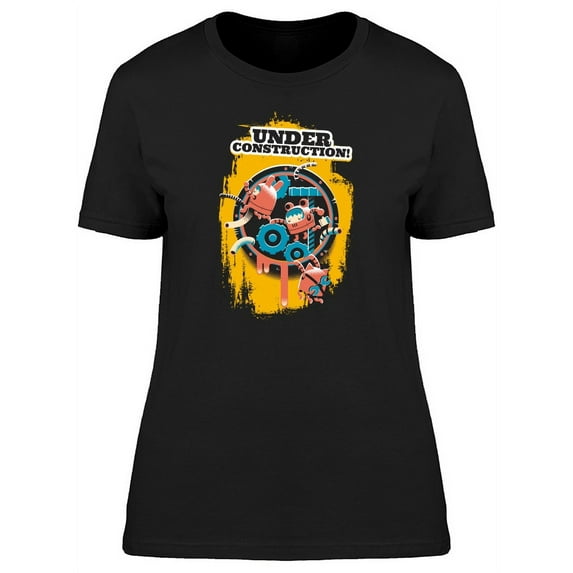 Under Construction Cool Workers T-Shirt Women -Image by Shutterstock, Female x-Large