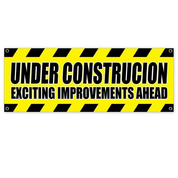 Under Construction Improvements Ahead 13 oz Vinyl Banner With Metal Grommets