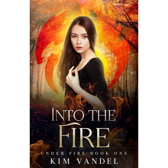 Under Fire Into the Fire, Book 1, (Paperback)