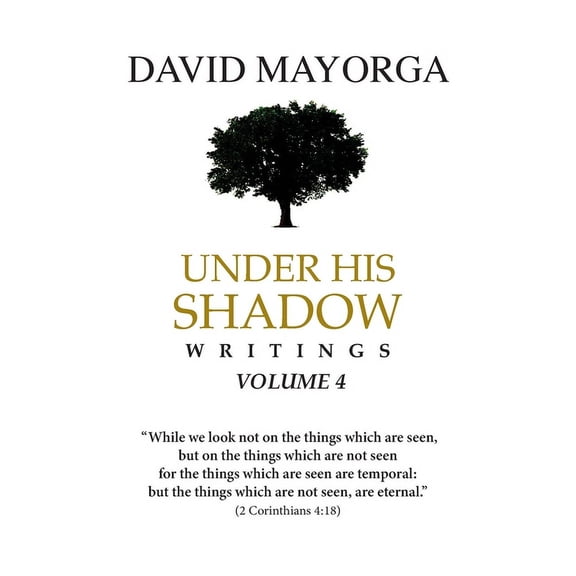 Under His Shadow Volume 4, (Paperback)