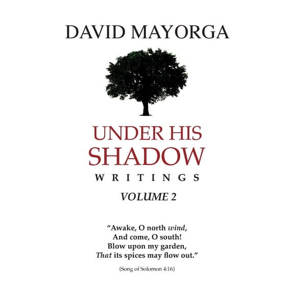 Under His Shadow Writings Volume 2, (Paperback)