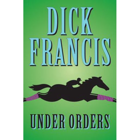 Pre-Owned Under Orders (Hardcover) 0399154000 9780399154003