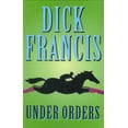 thumbnail image 1 of Pre-Owned Under Orders (Hardcover) 0399154000 9780399154003, 1 of 1