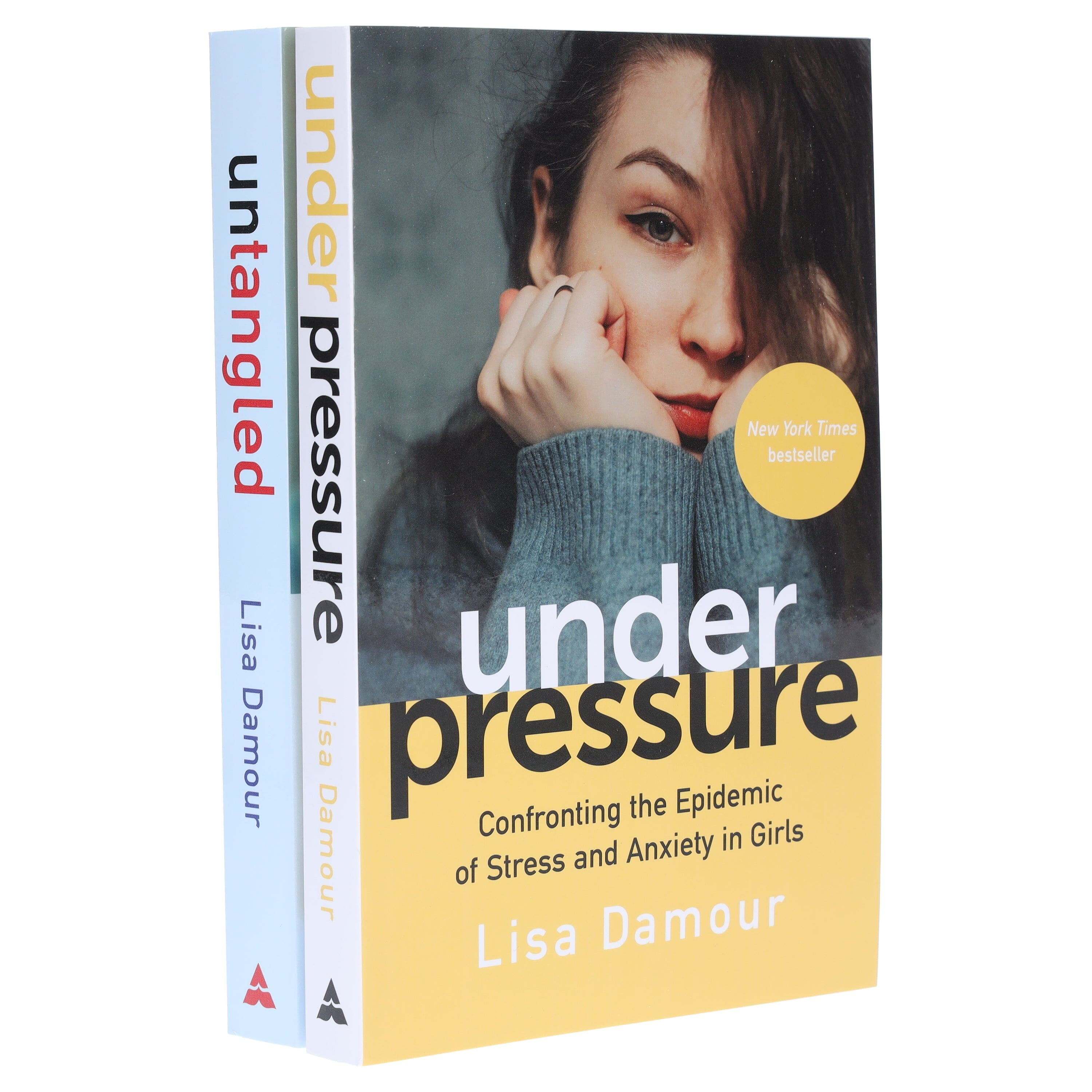 Under Pressure & Untangled by Lisa Damour 2 Books Set - Non-Fiction - Paperback