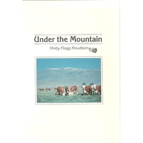 Pre-Owned Under the Mountain (Hardcover) 0874170729 9780874170726