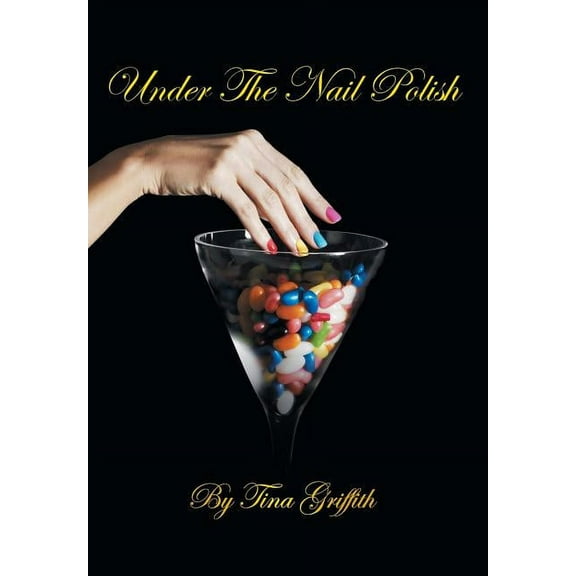 Under The Nail Polish (Hardcover)