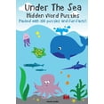 thumbnail image 1 of Under The Sea - Hidden Word Puzzles Paperback 1497394163 9781497394162 Clarity Media, 1 of 1