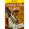 thumbnail image 1 of Pre-Owned Under Two Flags: A Story of the Household and the Desert (Paperback) 0192823280 9780192823281, 1 of 1