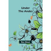 Under the Andes, Paperback