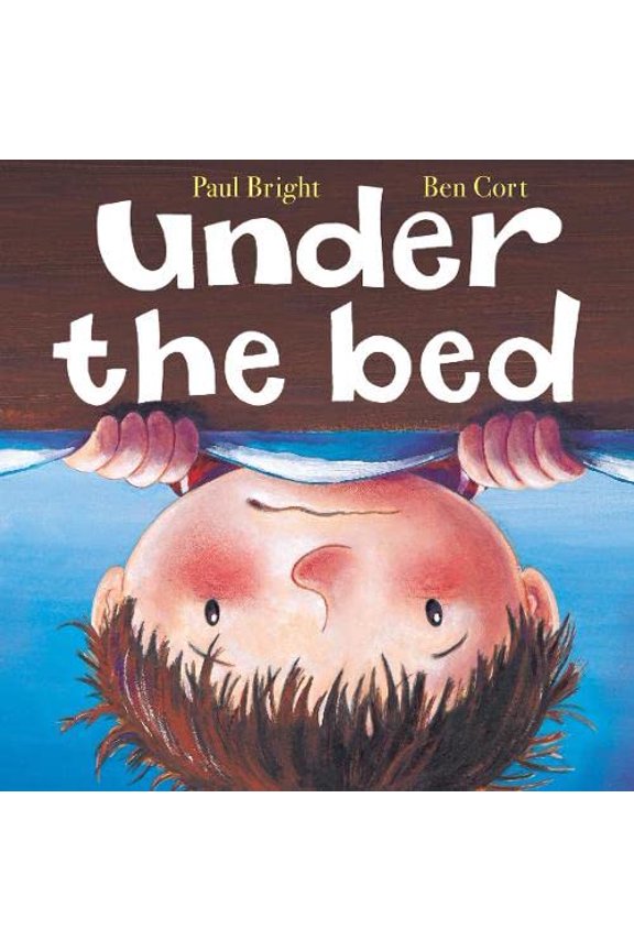 Pre-Owned Under the Bed (Hardcover) by Paul Bright
